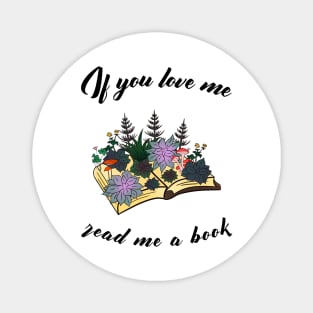If you love me, read me a book - a magical forest book Magnet
